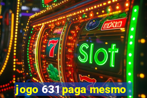 jogo 631 paga mesmo